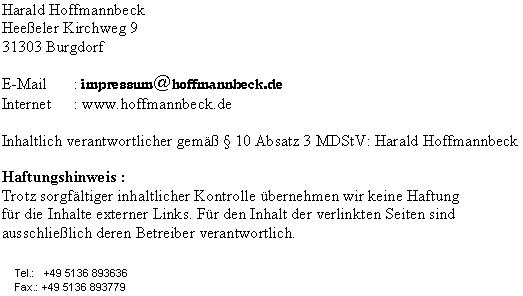 Bitte schreiben Sie die eMail-Adresse manuell in Ihr eMail-Programm ( Spamrobot-Schutz )